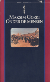 Onder de mensen – Maksim Gorki