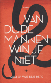 Van dode mannen win je niet, Walter van den Berg