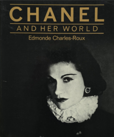 Chanel and Her World – Edmonde Charles-Roux
