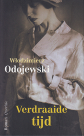 Verdraaide tijd, Wlodzimierz Odojewski