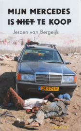 Mijn Mercedes is niet te koop, Jeroen van Bergeijk