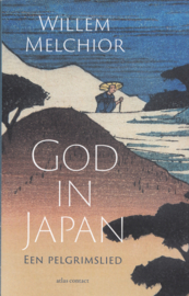 God in Japan – Willem Melchior