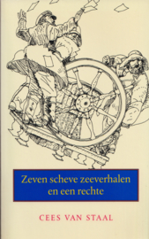 Zeven scheve zeeverhalen en een rechte, Cees van Staal