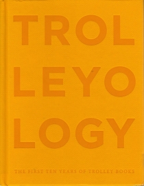 Trolleyology, Gigi Giannuzzi, Barry Miles, Julia Peyton-Jones and Hans-Ulrich Obrist