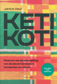 Keti Koti – Janice Deul