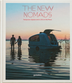 The New Nomads, Sven Ehmann, ­Michelle Galindo, Robert Klanten and Sofia Borges