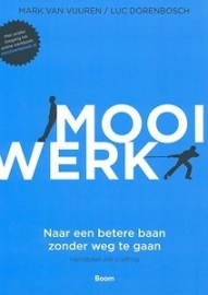 Mooi Werk, Mark van Vuuren / Luc Dorenbosch, NIEUW BOEK