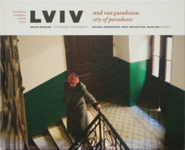 Lviv, Dolph Kessler, Michiel Driebergen, Kees van Ruyven en Ruud Meij