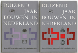 Duizend jaar bouwen in Nederland, Deel 1 & 2, mr. S. J. Fockema Andrea, prof. dr. E.H. ter Kuile & R.C. Hekker