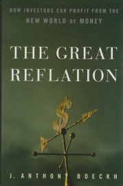 The Great Reflation, J. Anthony Boeckh, good condition