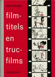 Filmtitels en trucfilms, Henk Brons