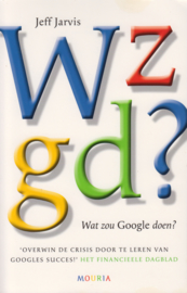 Wat zou Google doen?, Jeff Jarvis