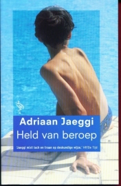 Held van beroep, Adriaan Jaeggi