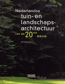 Nederlandse tuin- en landschapsarchitectuur van de 20ste eeuw