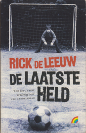 De laatste held, Rick de Leeuw