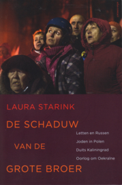 De schaduw van de grote broer, Laura Starink