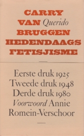 Carry van Bruggen, Hedendaags fetisjisme