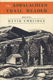 The Appalachian Trail Reader, David Emblidge