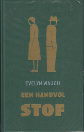 Een handvol stof, Evelyn Waugh, NIEUW BOEK