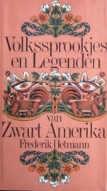 Volkssprookjes en Legenden van Zwart Amerika, Frederik Hetmann