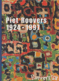 Piet Roovers 1924-1997, Dolf Welling en Joost van den Hooff