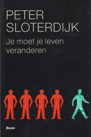 Je moet je leven veranderen, Peter Sloterdijk