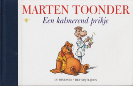 Een kalmerend prikje, Marten Toonder