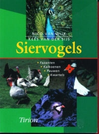 Siervogels, Nico van Wijk en Kees van der Sijs