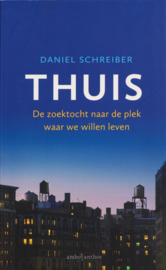 Thuis, Daniel Schreiber