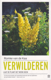 Verwilderen, Romke van de Kaa