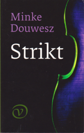 Strikt, Minke Douwesz