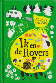 Ik en de Rovers, Siri kolu