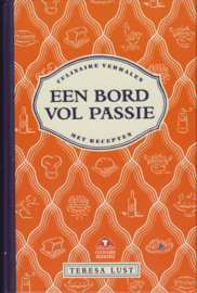 Een bord vol passie, Teresa Lust