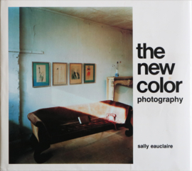 The New Color Photography, Sally Eauclaire