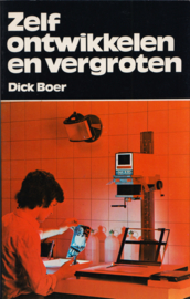 Zelf ontwikkelen en vergroten, Dick Boer