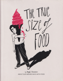 The True Size of Food, Marijke Timmerman