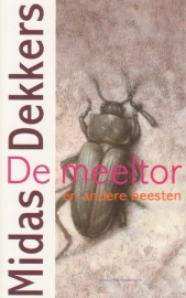 De meeltor, Midas Dekkers