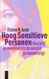 Hoog Sensitieve Personen, Elaine N. Aron