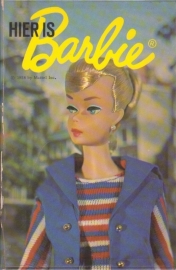 Hier is Barbie, Cynthia Lawrence en Bette Lou Maybee