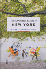 The 500 Hidden Secrets of New York, Michiel Vos and Ellen Swandiak