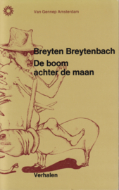 De boom achter de maan, Breyten Breytenbach