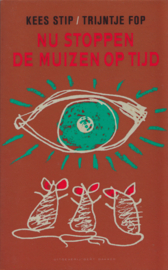 Nu stoppen de muizen op tijd – Kees Stip