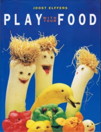 Play with Your Food, Joost Elffers