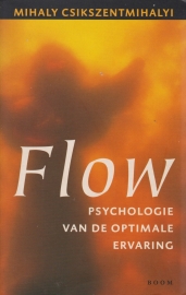 Flow, Mihaly Csikszentmihalyi