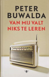 Van mij valt niks te leren, Peter Buwalda