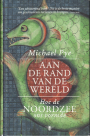 Aan de rand van de wereld, Michael Pye