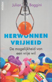 Herwonnen vrijheid, Julian Baggini