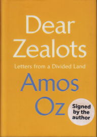 Dear Zealots, Amos Oz