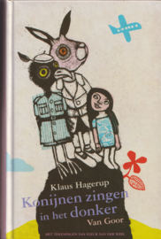 Konijnen zingen in het donker, Klaus Hagerup