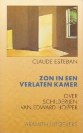 Zon in een verlaten kamer, Claude Esteban